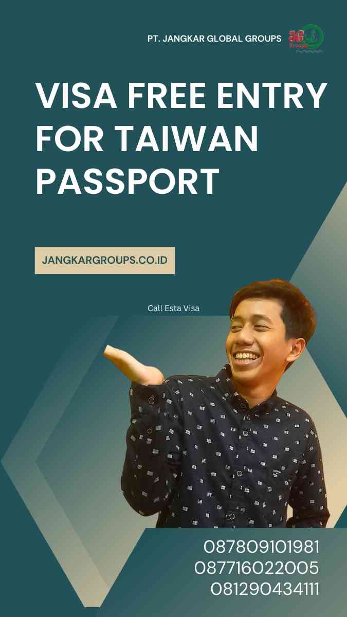 Visa Free Entry for Taiwan Passport