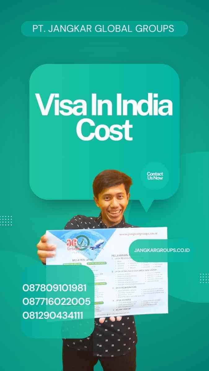 Visa In India Cost