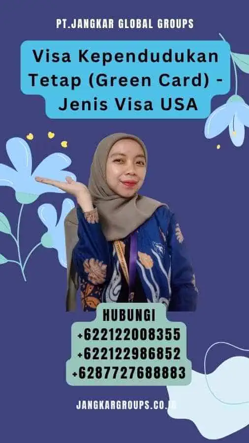 Visa Kependudukan Tetap (Green Card) - Jenis Visa USA