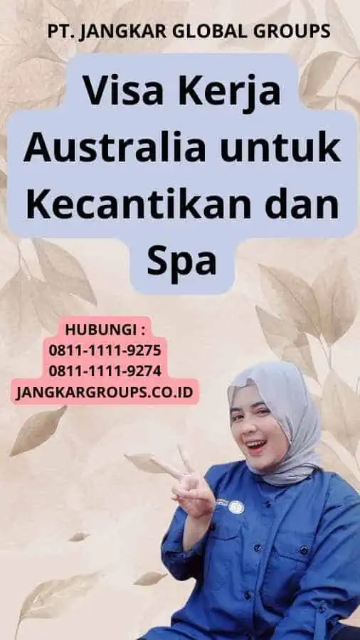 Visa Kerja Australia untuk Kecantikan dan Spa