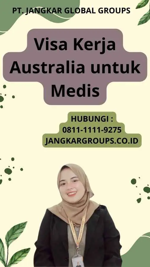 Visa Kerja Australia untuk Medis