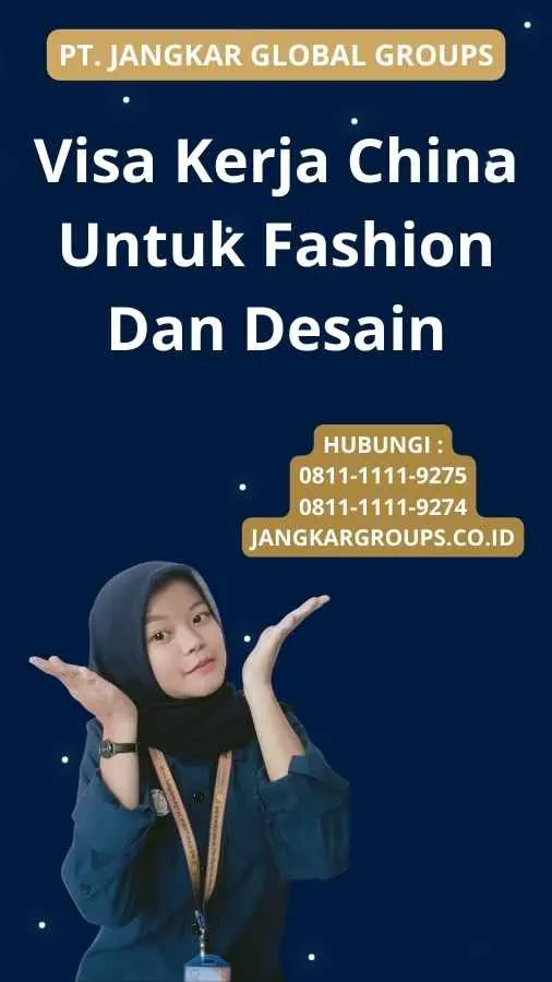 Visa Kerja China Untuk Fashion Dan Desain