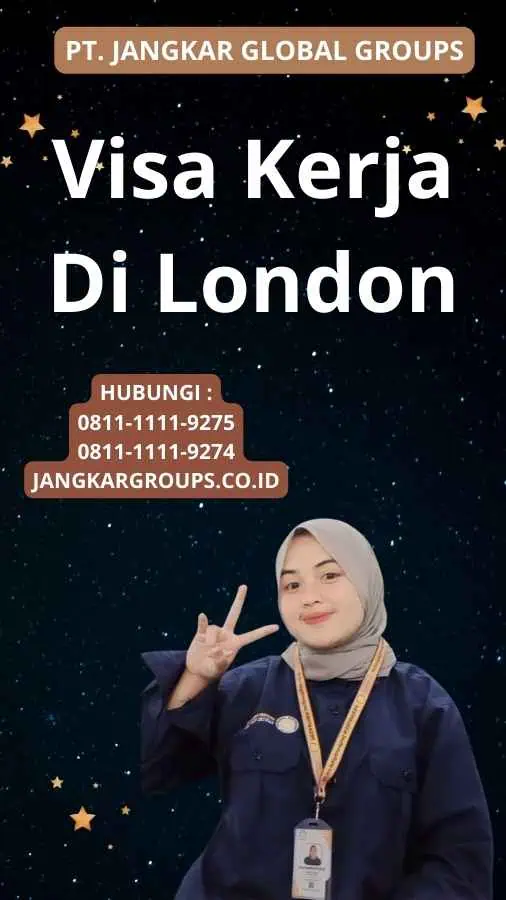 Visa Kerja Di London