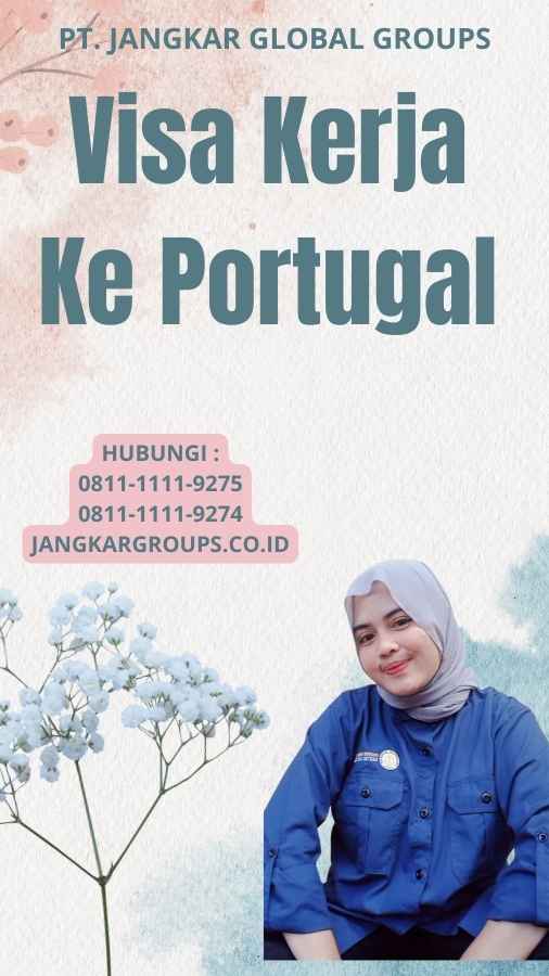 Visa Kerja Ke Portugal