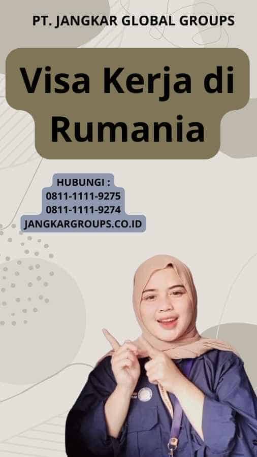 Visa Kerja di Rumania