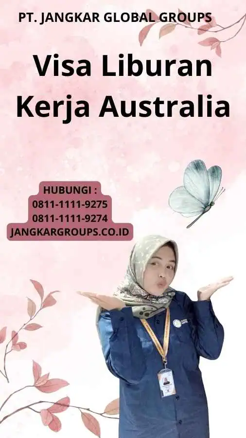 Visa Liburan Kerja Australia