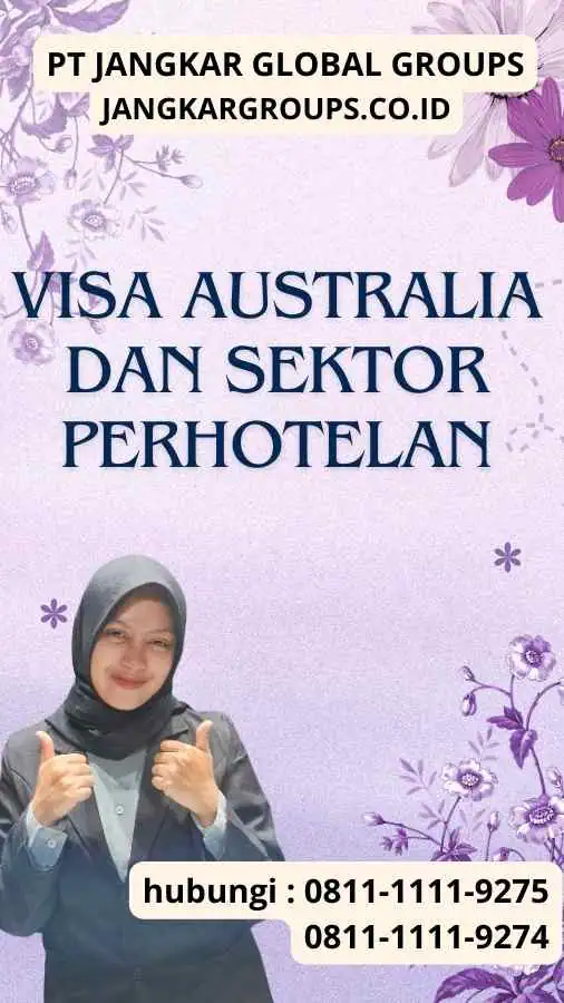 Visa Australia dan Sektor Perhotelan