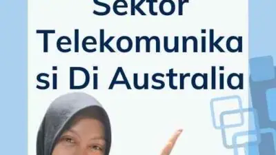 Visa for Australia dan Sektor Telekomunikasi Di Australia