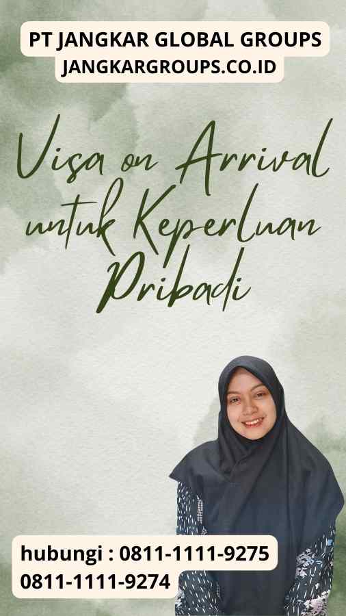 Visa on Arrival untuk Keperluan Pribadi