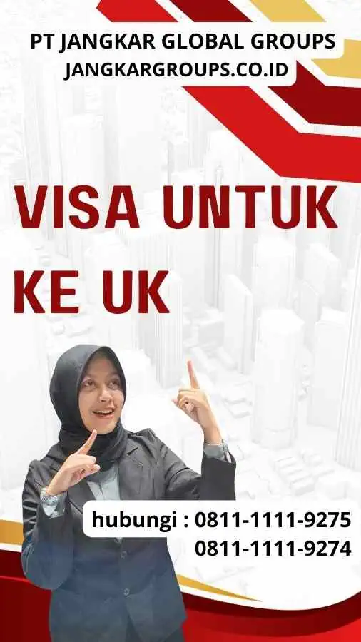 Visa untuk ke UK