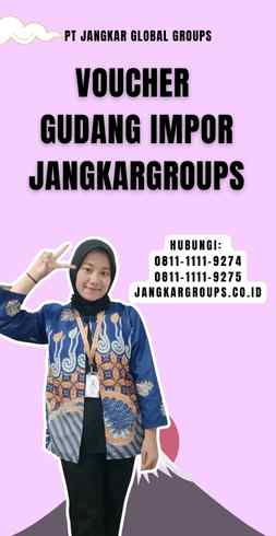 Voucher Gudang Impor Jangkargroups