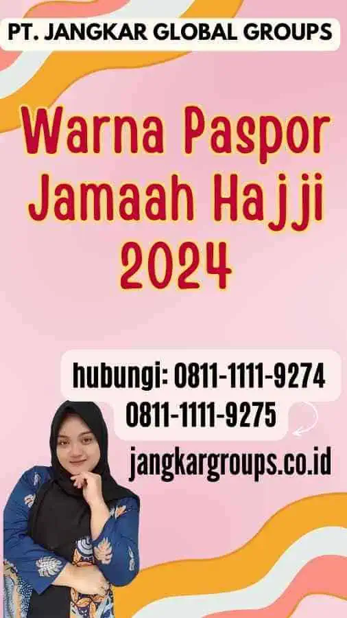 Warna Paspor Jamaah Hajji 2024