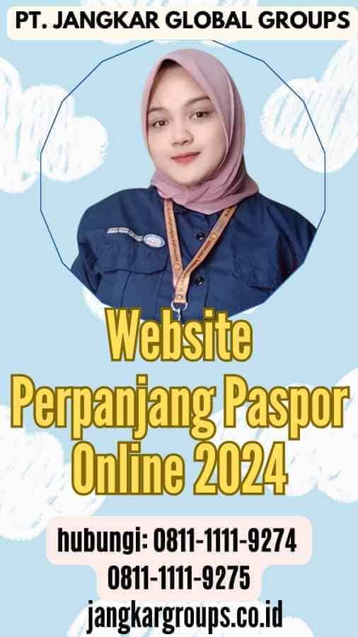 Website Perpanjang Paspor Online 2024