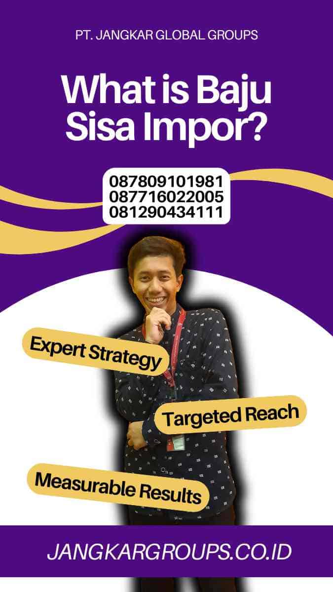 What is Baju Sisa Impor?