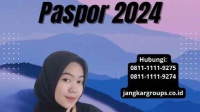 Wilayah Pengurusan Paspor 2024