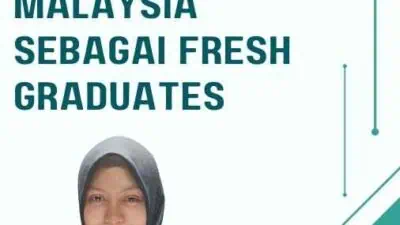 Work Visa Malaysia Sebagai Fresh graduates