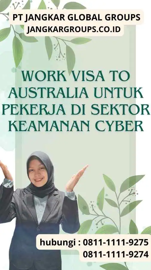 Work Visa to Australia untuk Pekerja di Sektor Keamanan Cyber