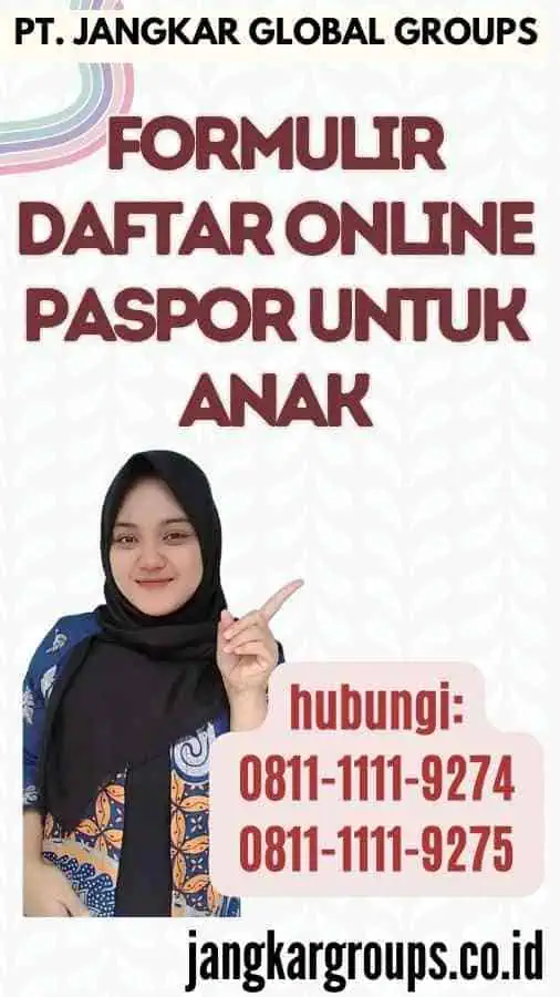 formulir Daftar Online Paspor Untuk Anak