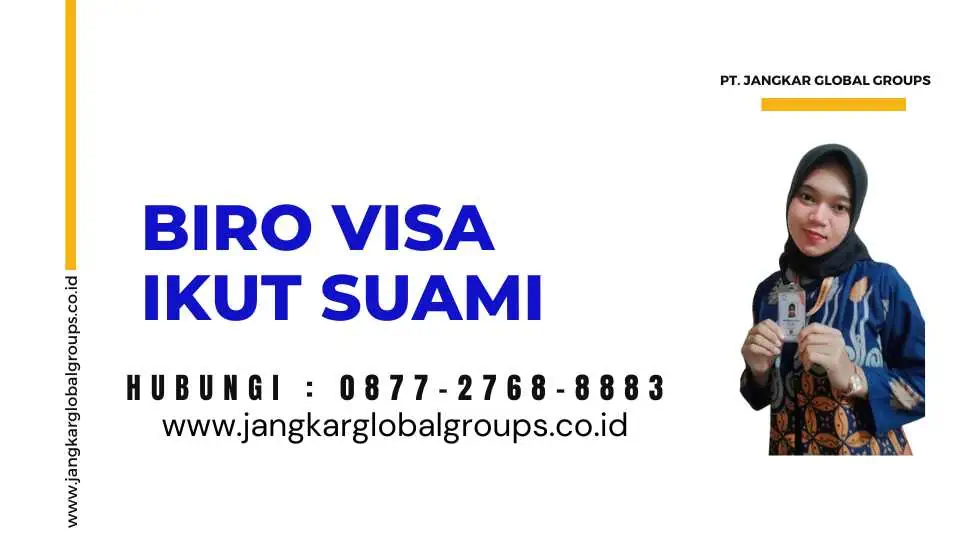 Biro Visa Ikut Suami