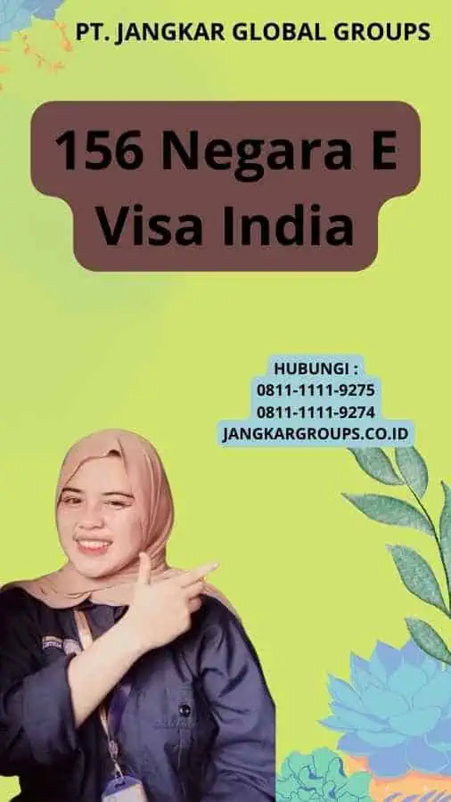 156 Negara E Visa India