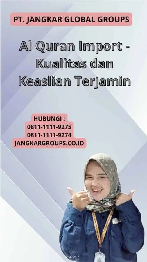 Al Quran Import - Kualitas dan Keaslian Terjamin