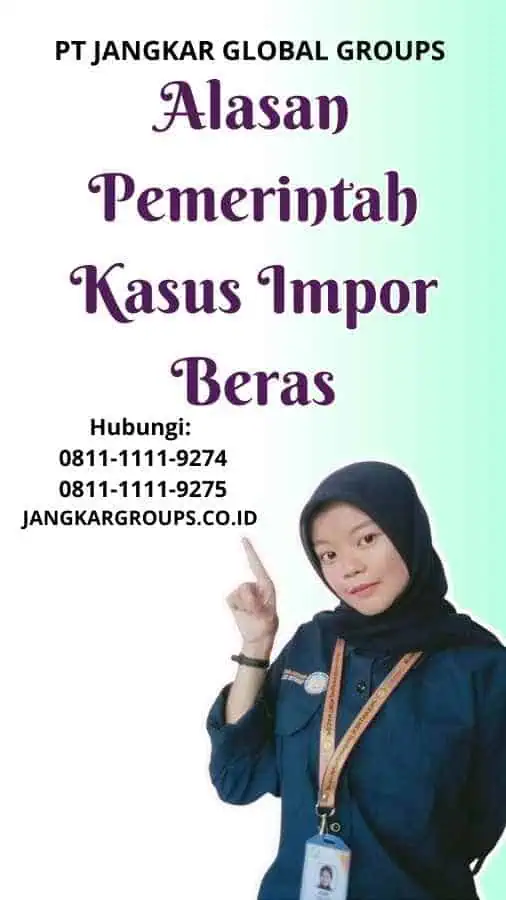 Alasan Pemerintah Kasus Impor Beras