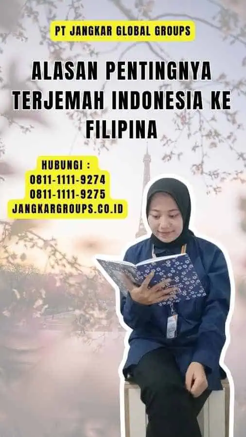 Alasan Pentingnya Terjemah Indonesia ke Filipina