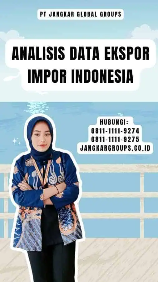 Analisis Data Ekspor Impor Indonesia