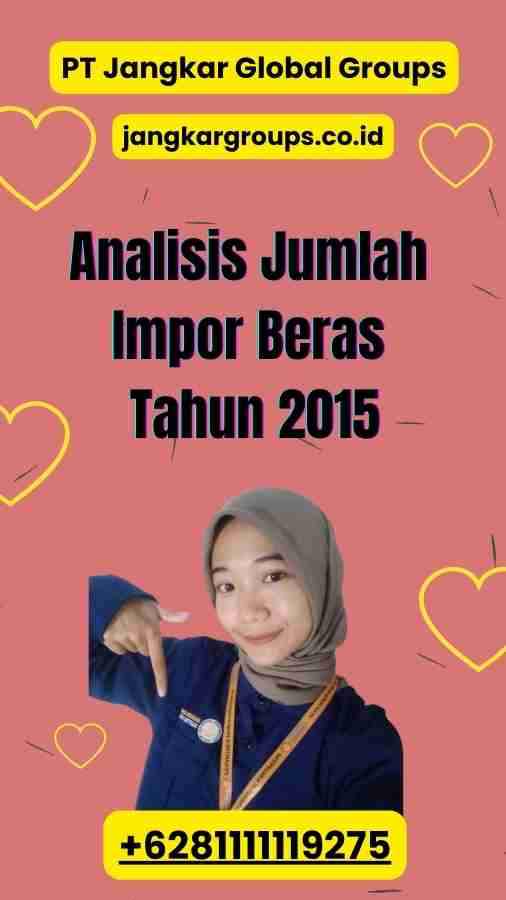 Analisis Jumlah Impor Beras Tahun 2015