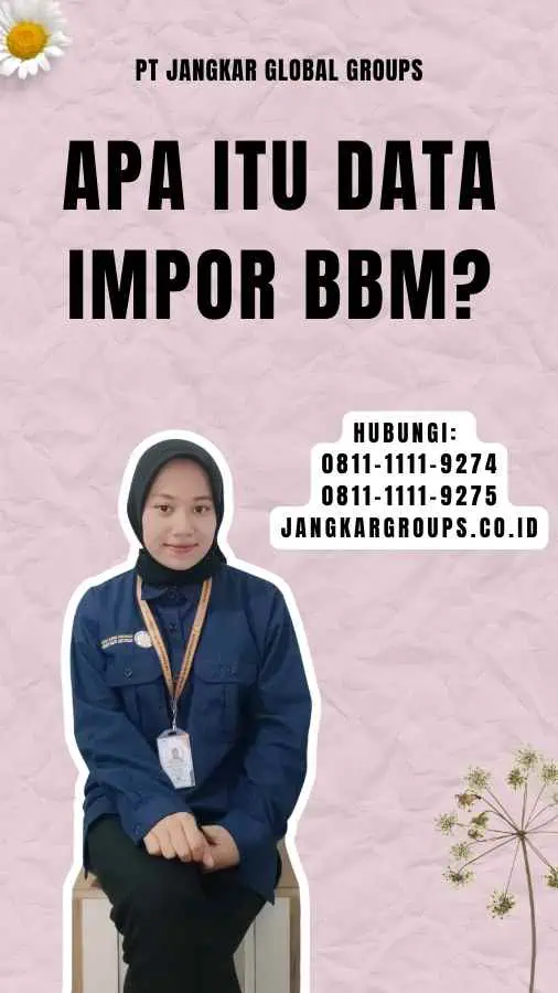 Apa Itu Data Impor BBM