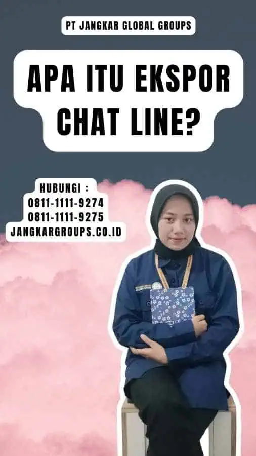 Apa Itu Ekspor Chat Line