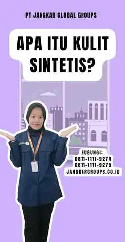 Apa Itu Kulit Sintetis