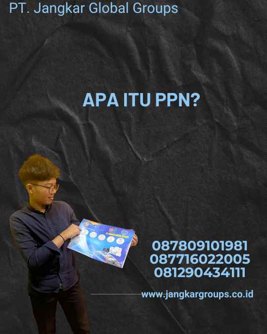 Apa Itu PPN?