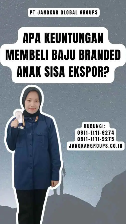 Apa Keuntungan Membeli Baju Branded Anak Sisa Ekspor