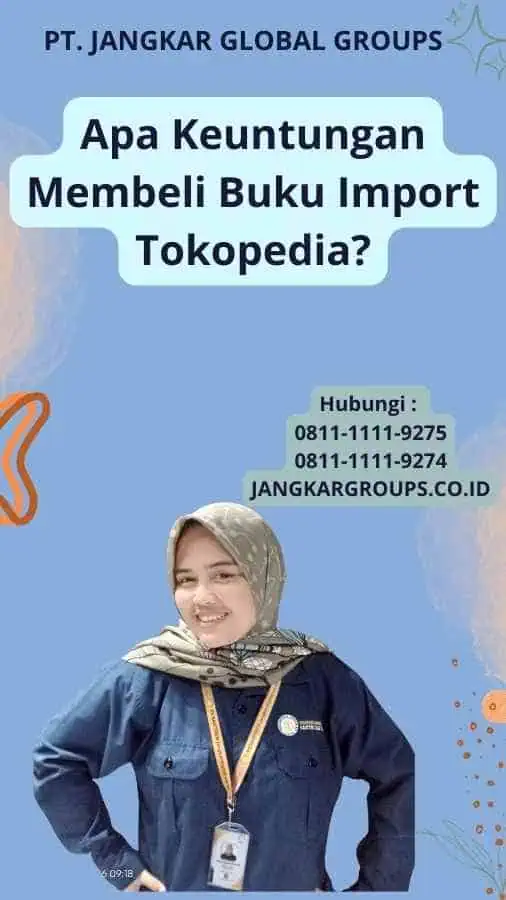 Apa Keuntungan Membeli Buku Import Tokopedia?