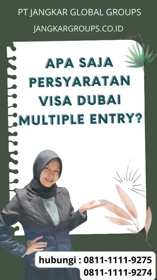 Apa Saja Persyaratan Visa Dubai Multiple Entry?