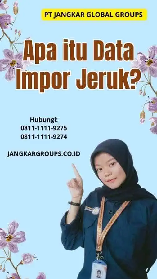 Apa itu Data Impor Jeruk