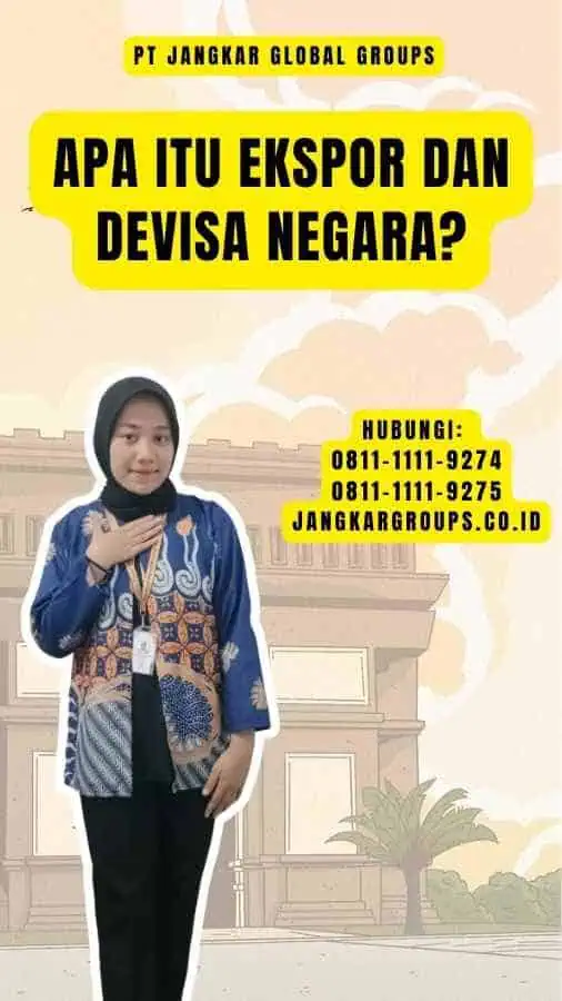 Apa itu Ekspor dan Devisa Negara