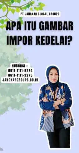 Apa itu Gambar Impor Kedelai