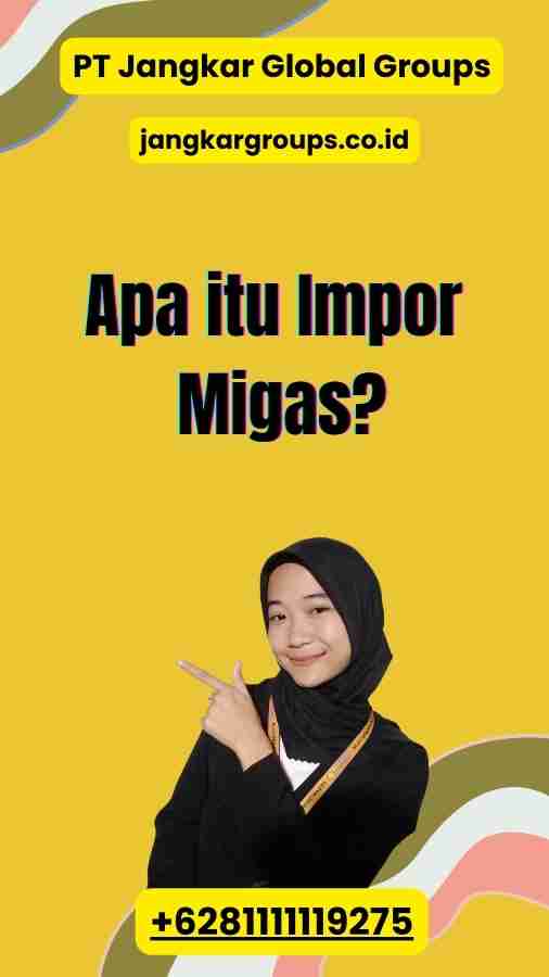 Apa itu Impor Migas?