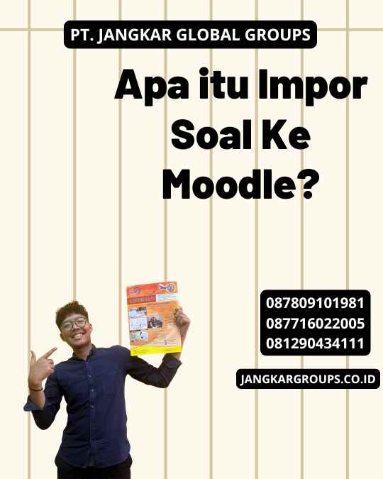 Apa itu Impor Soal Ke Moodle?