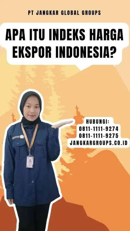 Apa itu Indeks Harga Ekspor Indonesia