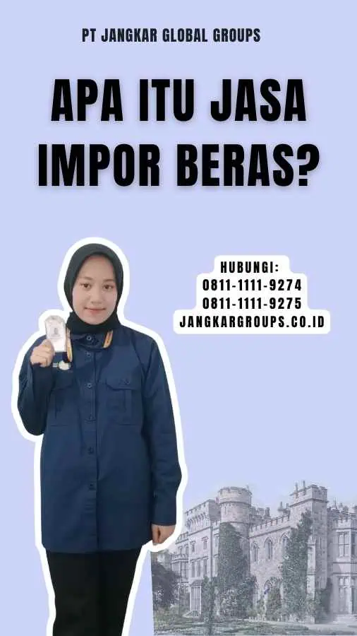 Apa itu Jasa Impor Beras