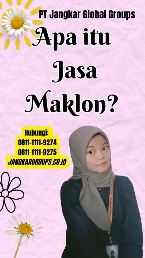 Apa itu Jasa Maklon