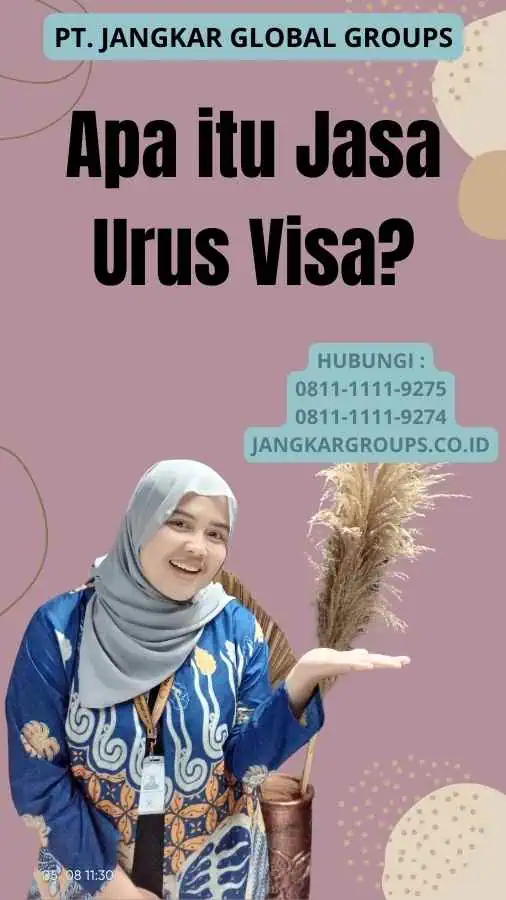 Apa itu Jasa Urus Visa?