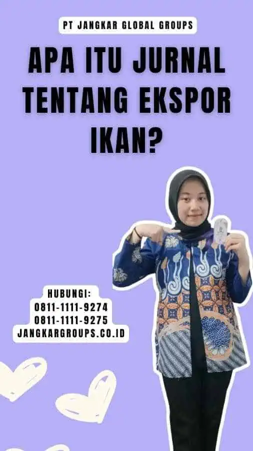 Apa itu Jurnal Tentang Ekspor Ikan