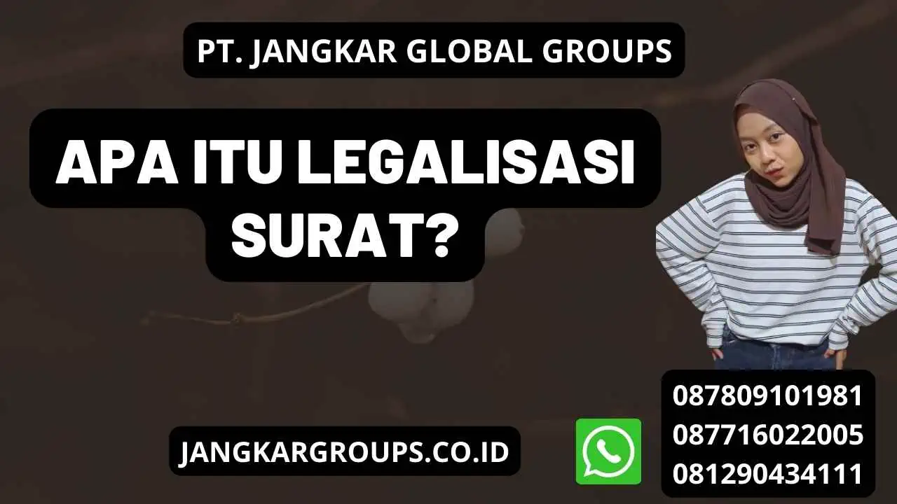 Apa itu Legalisasi Surat?