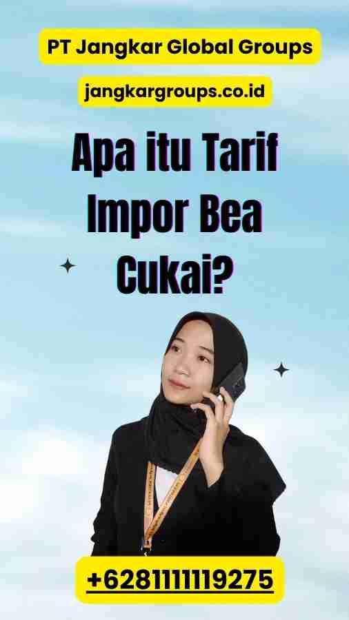 Apa itu Tarif Impor Bea Cukai