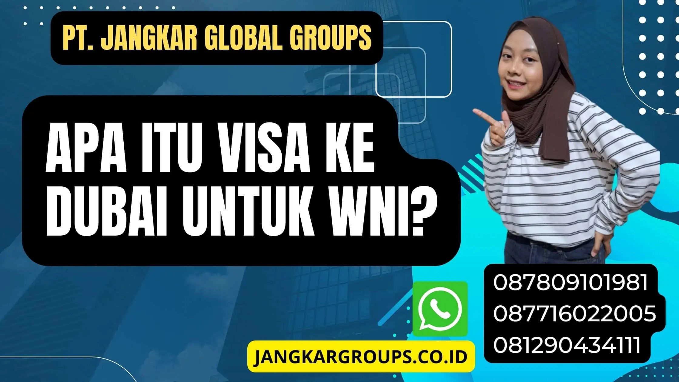 Apa itu Visa Ke Dubai Untuk WNI?