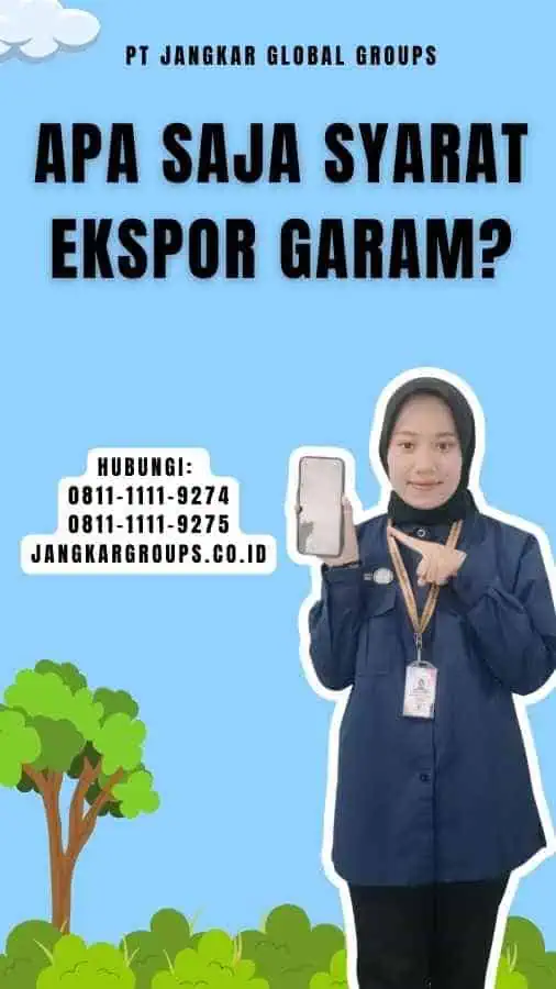 Apa saja syarat ekspor garam